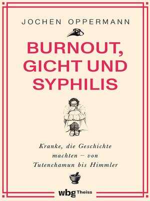 cover image of Burnout, Gicht und Syphilis